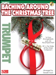 クリスマスツリーの周りで（トランペット）【Baching Around the Christmas Tree】