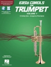 トランペットの為のやさしいキャロル集キャロル集・ Vol. 1（トランペット）【Easy Carols for Trumpet Vol. 1】