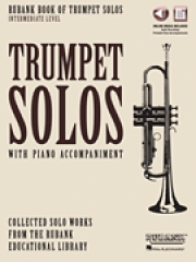 ルバンク・トランペット中級ソロ集（トランペット+ピアノ）【Rubank Book of Trumpet Solos – Intermediate Level】