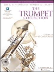 トランペット・コレクション（トランペット）【The G. Schirmer Instrumental Library: The Trumpet Collecti】