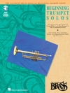 カナディアン・ブラス・トランペット初級ソロ集（トランペット）【Canadian Brass Book of Beginning Trumpet Solos】