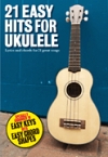 ウクレレの為の簡単な21曲集【21 Easy Hits for Ukulele】