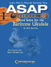 バリトン・ウクレレの為のASAPコード・ソロ【ASAP Chord Solos for the Baritone Ukulele】