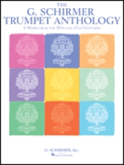 トランペット・アンソロジー（トランペット+ピアノ）【The G. Schirmer Trumpet Anthology】