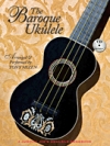 バロック・ウクレレ【The Baroque Ukulele】