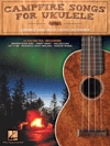 ウクレレの為のキャンプファイヤー・ソングス（ウクレレ）【Campfire Songs for Ukulele】