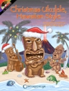 クリスマス・ウクレレ・ハワイアン・スタイル（ウクレレ）【Christmas Ukulele, Hawaiian Style】