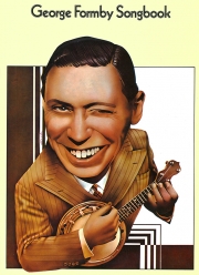 ジョージ・フォームビー・ソングブック（ウクレレ）【George Formby Songbook】