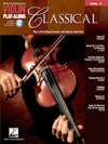 ヴァイオリン・プレイ・アロング Vol.3・「クラシカル」【Violin Play-Along Volume 3「Classical」】