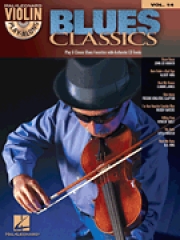 ヴァイオリン・プレイ・アロング Vol.14・「ブルース・クラシック」【Violin Play-Along Volume 14「Blues Classics」】