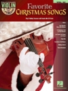 ヴァイオリン・プレイ・アロング Vol.32・「フェイバヴァリット・クリスマス・ソングス」【Violin Play-Along Volume 32「Favorite Christmas Songs」】