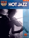 ヴァイオリン・プレイ・アロング Vol.36・「ホット・ジャズ」【Violin Play-Along Volume 36「Hot Jazz」】