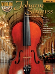 ヴァイオリン・プレイ・アロング Vol.41・「ヨハン・シュトラウス」【Violin Play-Along Volume 41「Johann Strauss」】