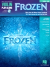 ヴァイオリン・プレイ・アロング Vol.48・「アナと雪の女王」【Violin Play-Along Volume 48「Frozen」】