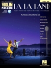 ヴァイオリン・プレイ・アロング Vol.69・「ラ・ラ・ランド」【Violin Play-Along Volume 69「La La Land」】