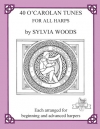 40のターロック・オキャロラン作品集（ハープ）【40 O'Carolan Tunes for All Harps】