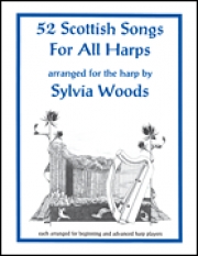 52のスコティッシュ・ソング集（ハープ）【52 Scottish Songs for All Harps】