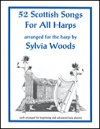 52のスコティッシュ・ソング集（ハープ）【52 Scottish Songs for All Harps】