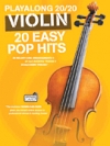 プレイ・アロング・20曲集（ヴァイオリン）【Play Along 20/20 Violin】