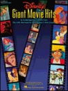 ディズニー・ジャイアント・ムービー・ヒッツ（ピアノ）【Disney Giant Movie Hits】