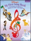 ディズニー・マイ・ファースト・ソングブック（ピアノ）【Disney's My First Songbook】