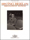 アーヴィング・バーリン・ブロードウェイ・ミュージック（ピアノ）【Irving Berlin – Broadway Songs】