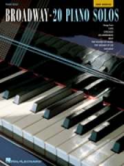 ブロードウェイ・20・ピアノ・ソロ（ピアノ）【Broadway: 20 Piano Solos – 2nd Edition】