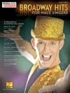 ブロードウェイ・ヒッツ（ピアノ）【Broadway Hits – Original Keys for Male Singers】