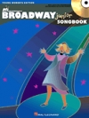 ブロードウェイ・ジュニア・ソングブック（ピアノ）【The Broadway Junior Songbook-Young Women's Edition】