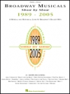 ブロードウェイ・ミュージカル・ショー・1989-2005（ピアノ）【Broadway Musicals Show By Show 1989-2005】