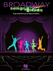 ブロードウェイ・ソングス・フォー・キッズ（ピアノ）【Broadway Songs for Kids – 2nd Edition】