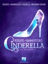 シンデレラ・オン・ブロードウェイ（ピアノ）【Rodgers & Hammerstein's Cinderella on Broadway】