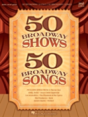 ブロードウェイ・50曲集（ピアノ）【50 Broadway Shows/50 Broadway Songs – 2nd Edition】