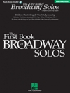 ファースト・ブック・オブ・ブロードウェイ・ソロ　 Baritone/Bass Edition（ピアノ）【First Book of Broadway SolosBaritone/Bass Edition】