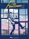 フットルース（ピアノ）【Footloose: The Stage Musical】