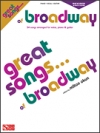 グレート・ソングス・オブ・ブロードウェイ（ピアノ）【Great Songs of Broadway – Revised Edition】