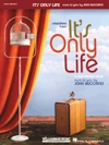 イッツ・オンリー・ライフ（ピアノ）【It's Only Life】