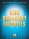 キッズ・ブロードウェイ・フェイバヴァリット（ピアノ）【Kids' Broadway Favorites】