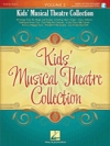 キッズ・ミュージカル・シアター・コレクション・Vol.2（ピアノ）【Kids' Musical Theatre Collection – Volume 2】