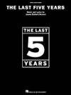 ザ・ラスト・ファイブ・イヤーズ（ピアノ）【The Last Five Years 】