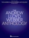 アンドルー・ロイド・ウェバー・アンソロジー（ピアノ）【Andrew Lloyd Webber Anthology – Revised Edition】