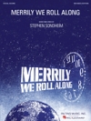 メリリー・ウィー・ロール・アロング（ピアノ）【Merrily We Roll Along】