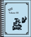 リアルブックVol.3（Bb・エディション）【The Real Book – Volume Ⅲ Bb Edition】