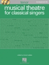 クラシカル・シンガーの為のミュージカル・シアター（ピアノ）【Musical Theatre for Classical Singers】