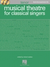 クラシカル・シンガーの為のミュージカル・シアター（ピアノ）【Musical Theatre for Classical Singers】