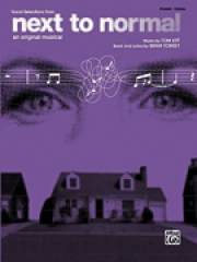 ネクスト・トゥ・ノーマル（ヴォーカル+ピアノ）【Next to Normal】