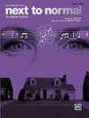 ネクスト・トゥ・ノーマル（ヴォーカル+ピアノ）【Next to Normal】