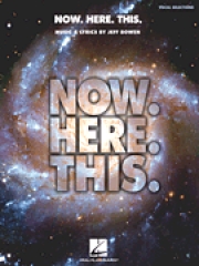 ナウ・ヒア・ディス（ピアノ）【Now. Here. This. – Piano/Vocal Selections】