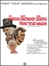 ペンチャー・ワゴン（ピアノ）【Paint Your Wagon】