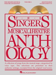 シンガーズ・ミュージカル・シアター・アンソロジー・Vol.6（ピアノ）【The Singer's Musical Theatre Anthology – Volume 6】